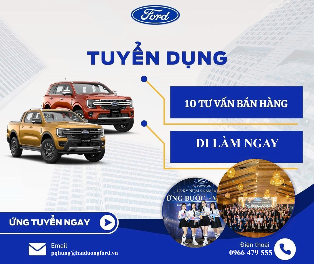 Tuyển dụng Ford Hưng Yên 2025